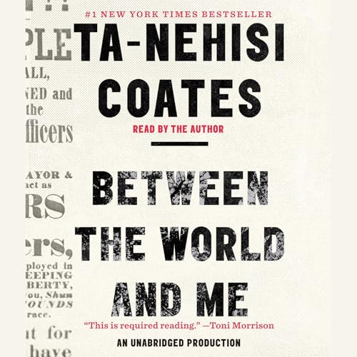Between the World and Me audiobook cover