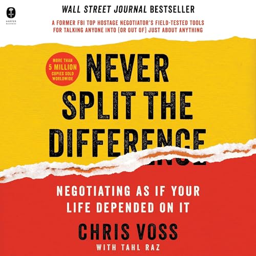Never Split the Difference: Negotiating As If Your Life Depended On It audiobook cover