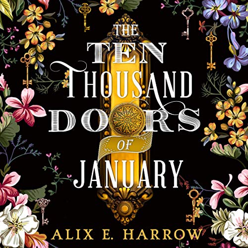 The Ten Thousand Doors of January audiobook cover
