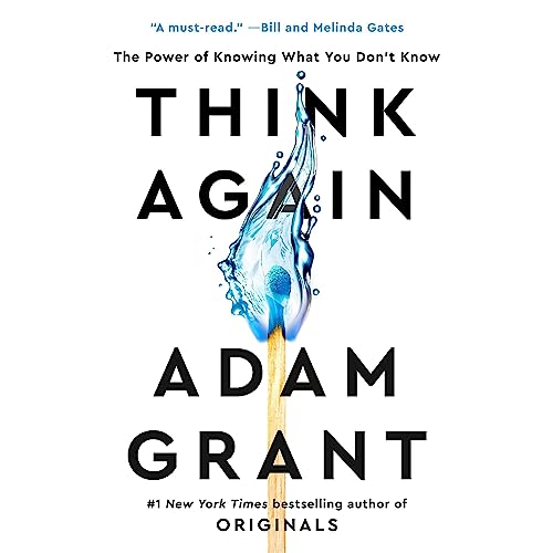Think Again: The Power of Knowing What You Don't Know audiobook cover